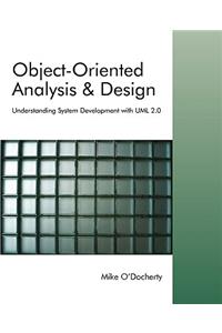 Object-Oriented Analysis and Design