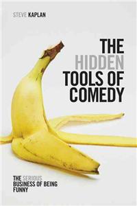 The Hidden Tools of Comedy