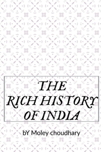 Rich History of India