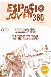 Espacio Joven 360  A2.1 Libro de Ejercicios