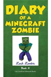 Diary of a Minecraft Zombie Book 4