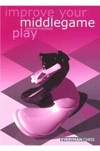 Improve Your Middlegame Play