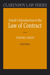 Atiyah's Introduction to the Law of Contract 6/e