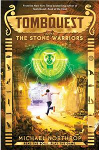 The Stone Warriors (Tombquest, Book 4)