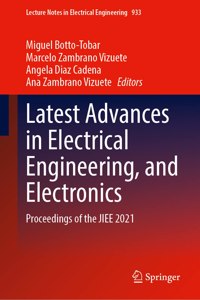 Latest Advances in Electrical Engineering, and Electronics