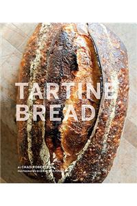 Tartine Bread (Artisan Bread Cookbook, Best Bread Recipes, Sourdough Book)