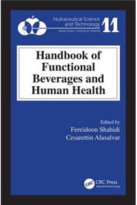 Handbook of Functional Beverages and Human Health