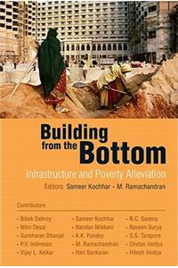 Building from the Bottom: Infrastructure and Poverty Alleviation