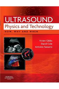 Ultrasound Physics and Technology