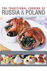 Traditional Cooking of Russia & Poland