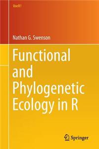 Functional and Phylogenetic Ecology in R