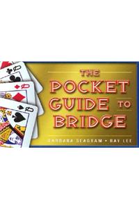 The Pocket Guide to Bridge