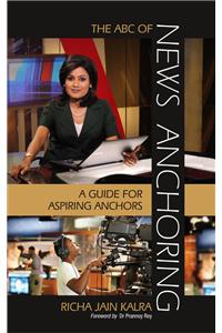 The ABC of News Anchoring