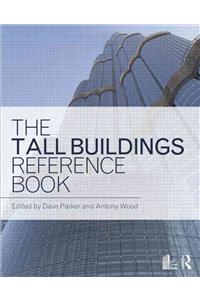 The Tall Buildings Reference Book