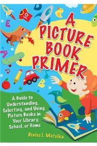 A Picture Book Primer