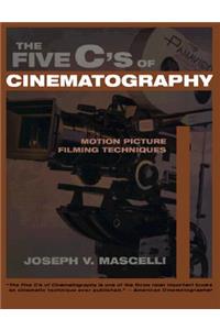 The Five C's of Cinematography