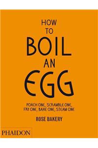 How to Boil an Egg