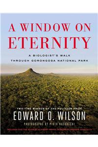 A Window on Eternity