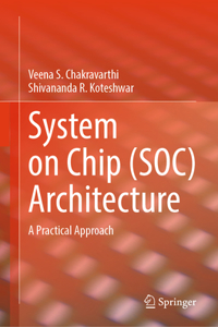 System on Chip (Soc) Architecture