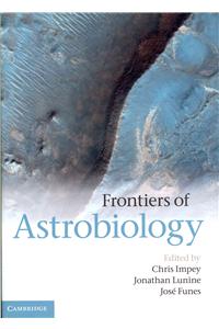 Frontiers of Astrobiology