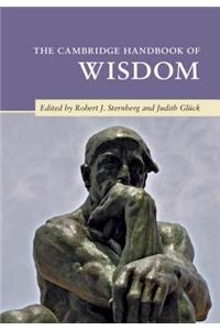 The Cambridge Handbook of Wisdom