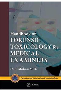 Handbook of Forensic Toxicology for Medical Examiners