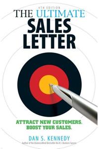 The Ultimate Sales Letter, 4th Edition