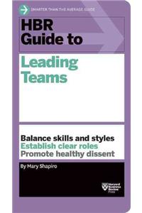 HBR Guide to Leading Teams