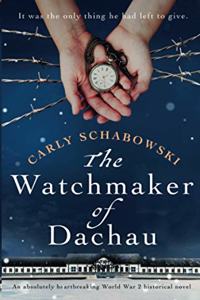 The Watchmaker of Dachau