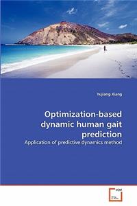 Optimization-based dynamic human gait prediction