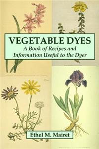 Vegetable Dyes