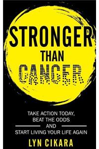 Stronger Than Cancer