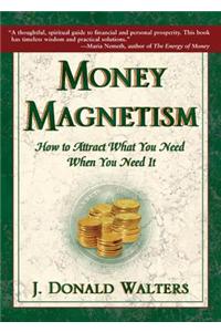 Money Magnetism