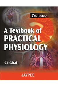 A Textbook of Practical Physiology