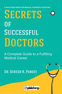 Secrets of Successful Doctors