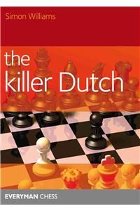 The Killer Dutch