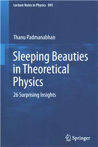 Sleeping Beauties in Theoretical Physics