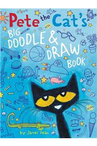 Pete the Cat's Big Doodle & Draw Book