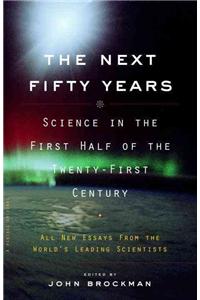 The Next Fifty Years