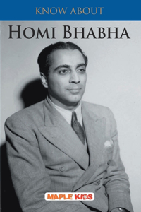 Homi Bhabha: Know About