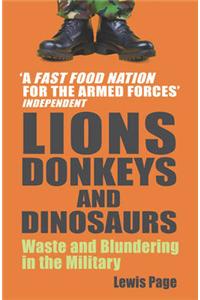 Lions, Donkeys And Dinosaurs