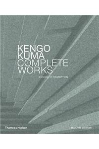 Kengo Kuma: Complete Works