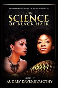 The Science of Black Hair