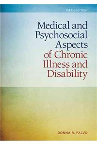 Medical And Psychosocial Aspects Of Chronic Illness And Disability