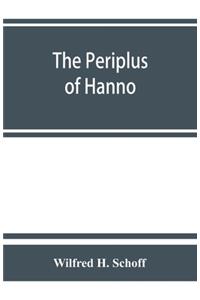 Periplus of Hanno; a voyage of discovery down the west African coast