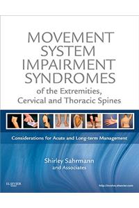 Movement System Impairment Syndromes of the Extremities, Cervical and Thoracic Spines