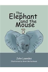 The Elephant and the Mouse