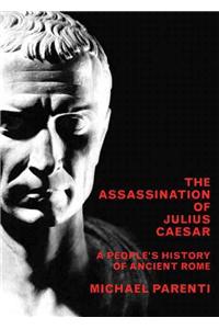 The Assassination of Julius Caesar