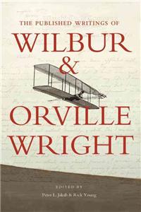 The Published Writings of Wilbur and Orville Wright