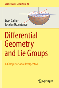 Differential Geometry and Lie Groups